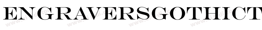 EngraversGothicTL Re字体转换